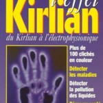 La photographie Kirlian